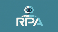 RPA东西有哪些？2025支流产物清点+选型指